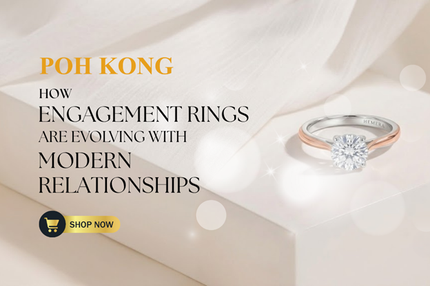 How Engagement Rings Are Evolving with Modern Relationships