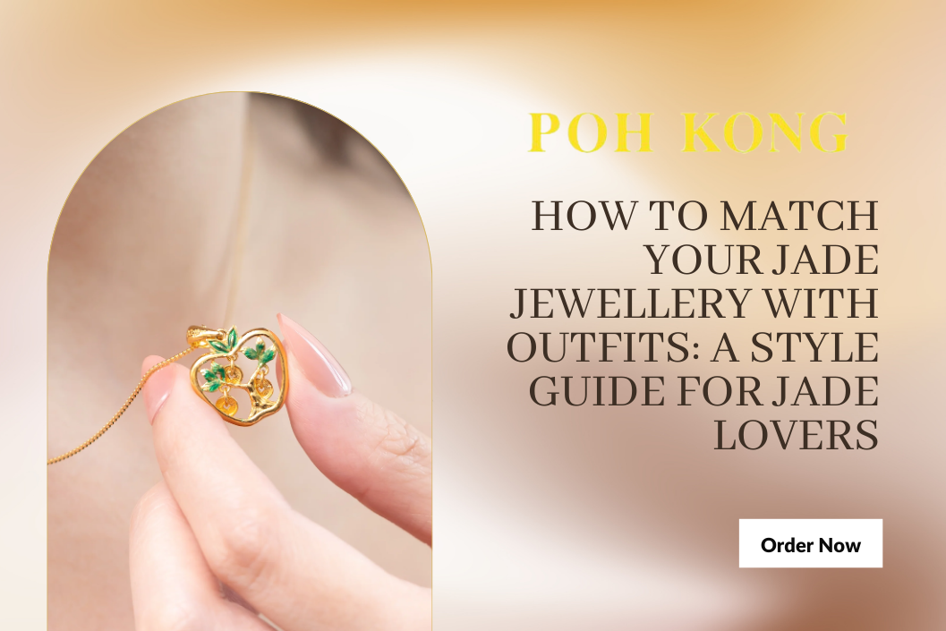 How to Match Your Jade Jewellery with Outfits: A Style Guide for Jade Lovers